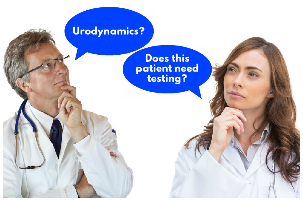 when does a patient need urodynamics testing?